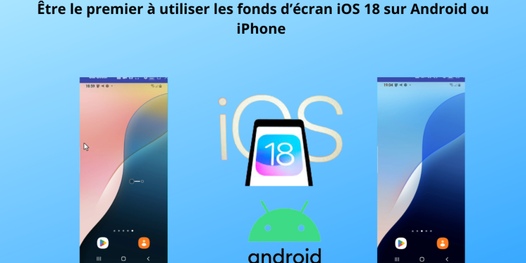 fonds d'écran ios 18 pour Android